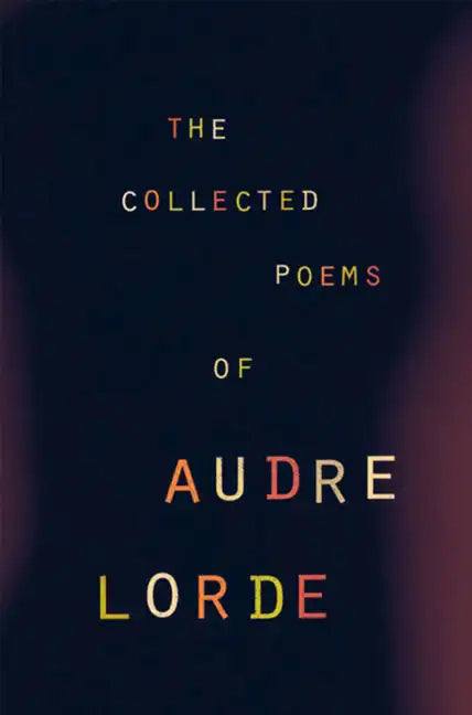 The Collected Poems of Audre Lorde - Paperback