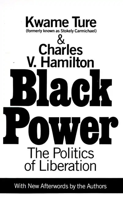 Black Power: Politics of Liberation in America - Paperback