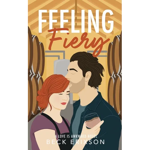 Feeling Fiery - Paperback