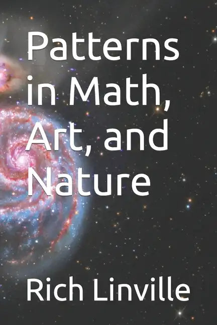 Patterns in Math, Art, and Nature - Paperback