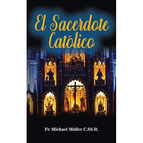 El Sacerdote Catico - Paperback