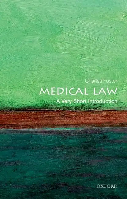Medical Law: A Very Short Introduction - Paperback