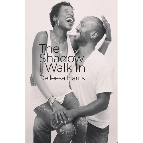 The Shadow I Walk In - Paperback