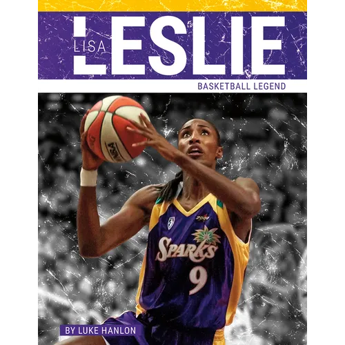 Lisa Leslie: Basketball Legend - Paperback