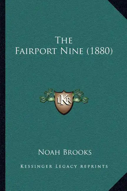 The Fairport Nine (1880) - Paperback