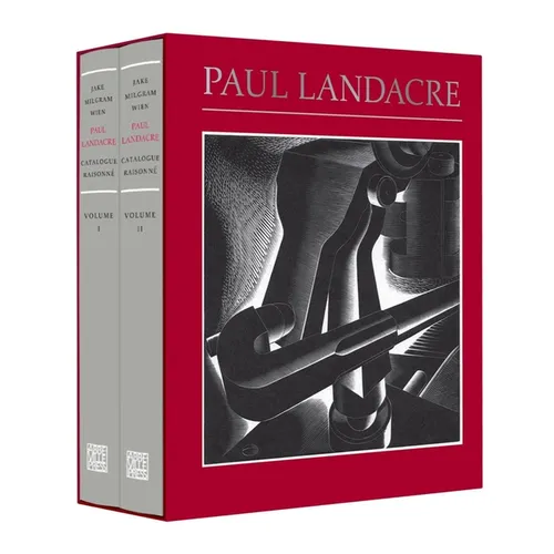 Paul Landacre: California Hills, Hollywood, and the World Beyond: A Catalogue Raisonné - Hardcover