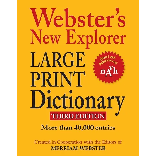 Webster's New Explorer Large Print Dictionary, Third Edition - Hardcover