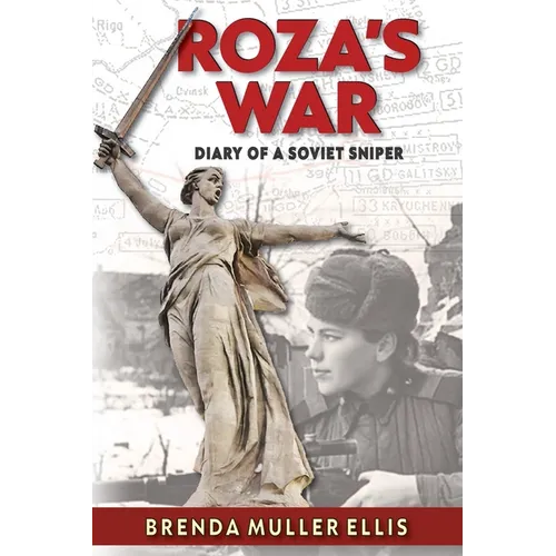 Roza's War: Diary of a Soviet Sniper - Paperback