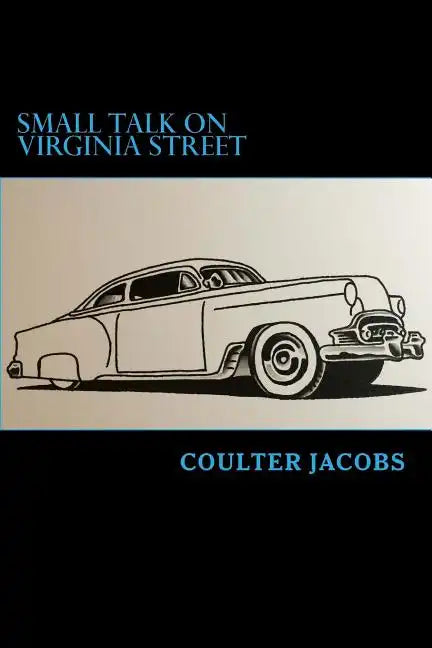 Small Talk on Virginia Street - Paperback