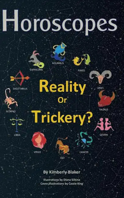 Horoscopes: Reality or Trickery? - Hardcover