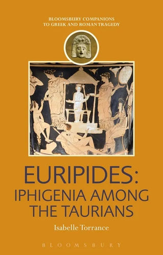Euripides: Iphigenia Among the Taurians - Paperback