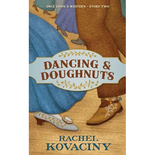 Dancing and Doughnuts - Paperback