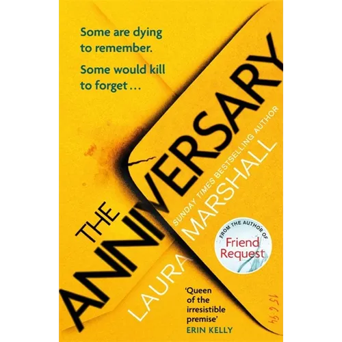 The Anniversary: You'll Be Hooked by the First Page, and Shocked by the Last . . . - Paperback