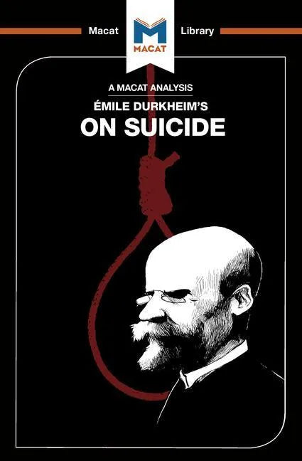 An Analysis of Emile Durkheim's on Suicide - Paperback