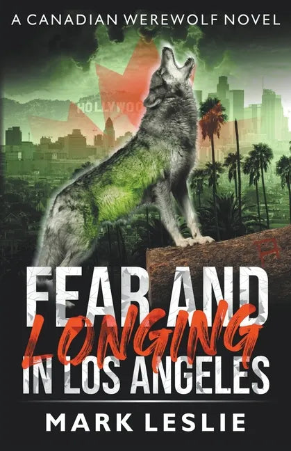 Fear and Longing in Los Angeles - Paperback
