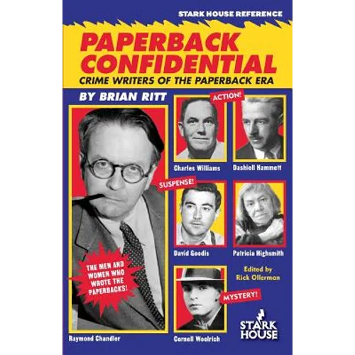 Paperback Confidential: Crime Writers of the Paperback Era - Paperback