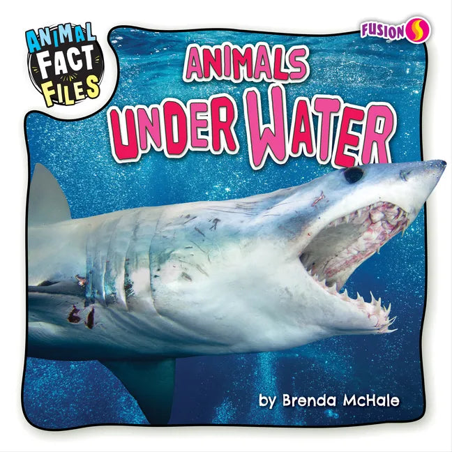 Animals Under Water - Library Binding