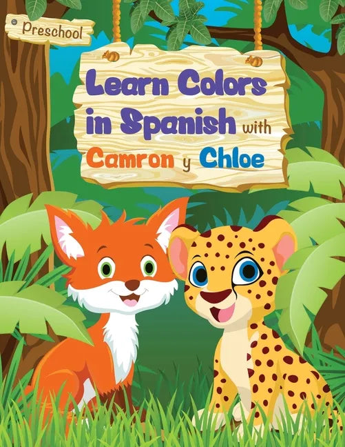Learn Colors in Spanish with Camron and Chloe - Paperback