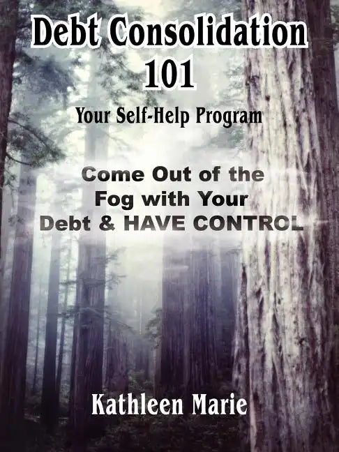 Debt Consolidation 101 - Paperback