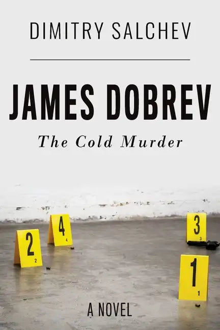 James Dobrev: The Cold Murder - Paperback
