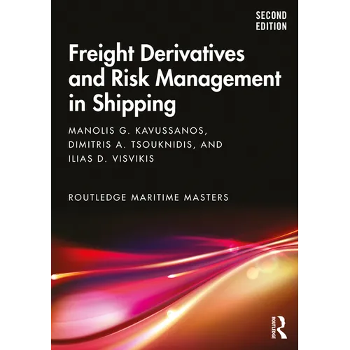 Freight Derivatives and Risk Management in Shipping - Paperback