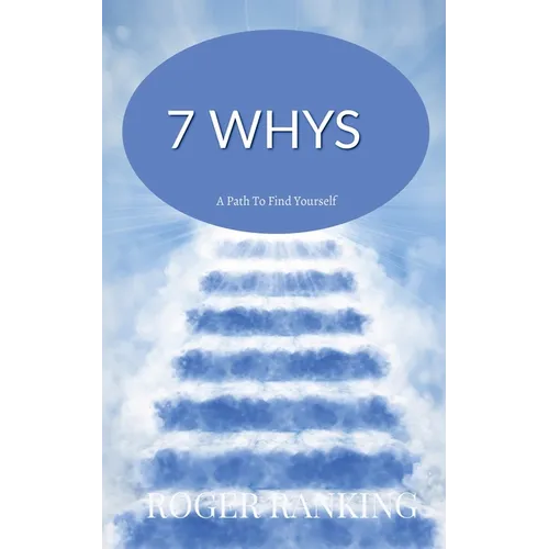 7 Whys - Paperback