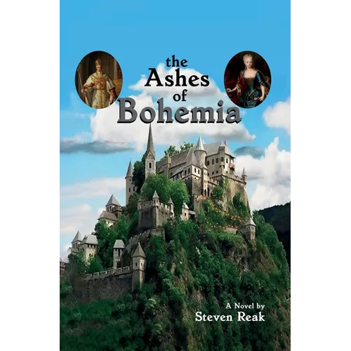 The Ashes of Bohemia - Hardcover
