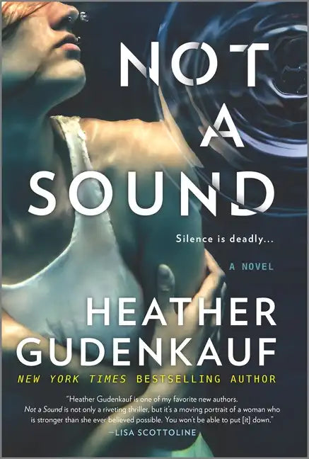 Not a Sound: A Thriller - Paperback