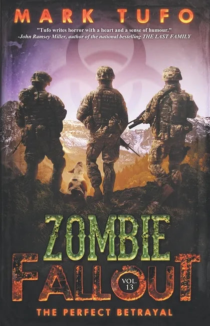 Zombie Fallout 13: The Perfect Betrayal - Paperback