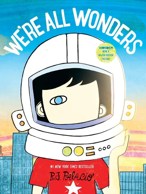 We're All Wonders - Hardcover