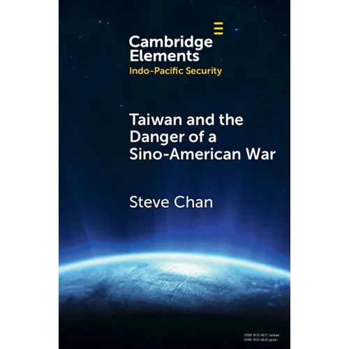 Taiwan and the Danger of a Sino-American War - Paperback