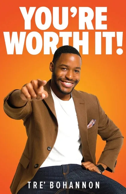 You're Worth It! - Paperback