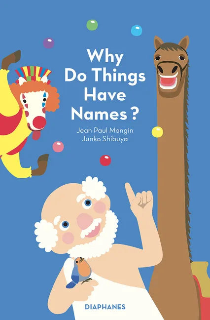 Why Do Things Have Names? - Hardcover