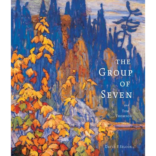 The Group of Seven and Tom Thomson - Paperback
