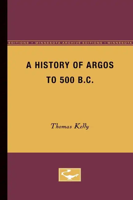 A History of Argos to 500 B.C - Paperback