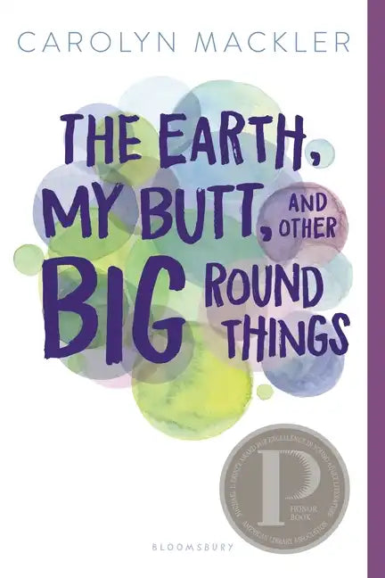The Earth, My Butt, and Other Big Round Things - Paperback
