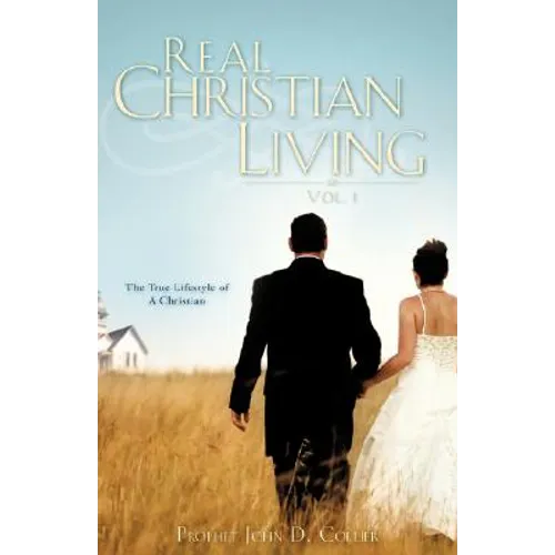 Real Christian Living Vol. 1 - Paperback