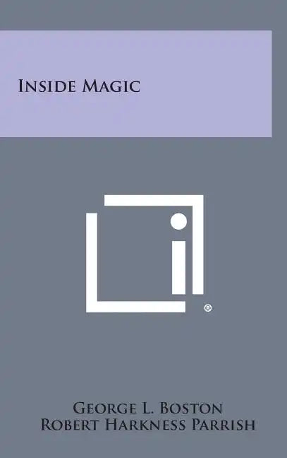 Inside Magic - Hardcover