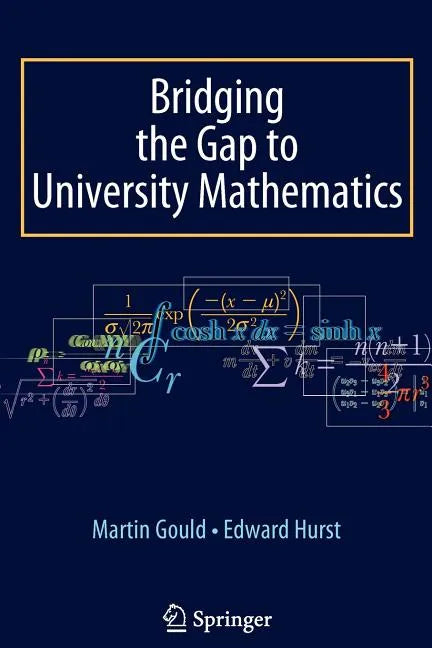 Bridging the Gap to University Mathematics - Paperback