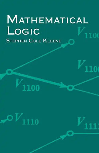 Mathematical Logic - Paperback