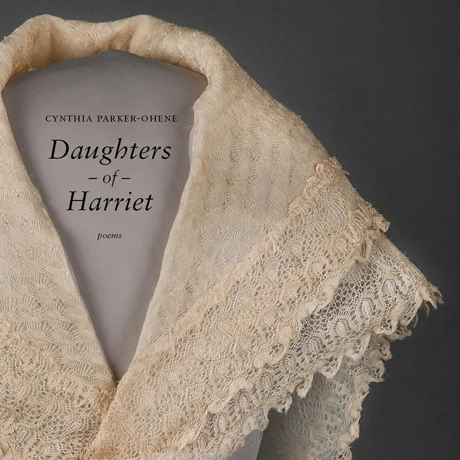 Daughters of Harriet - Paperback