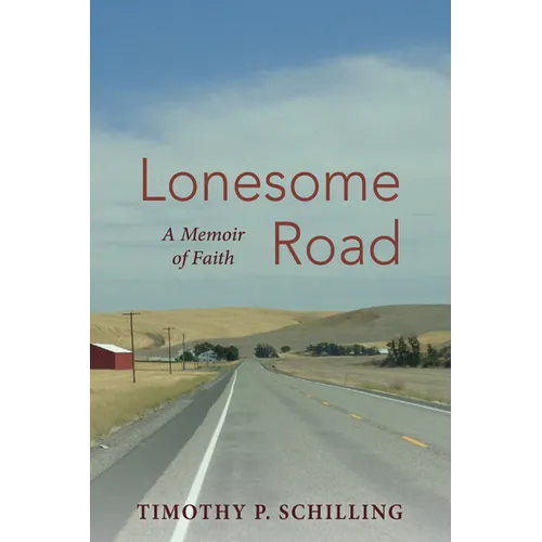 Lonesome Road: A Memoir of Faith - Paperback