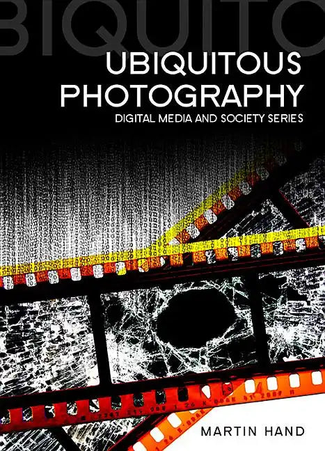 Ubiquitous Photography - Paperback