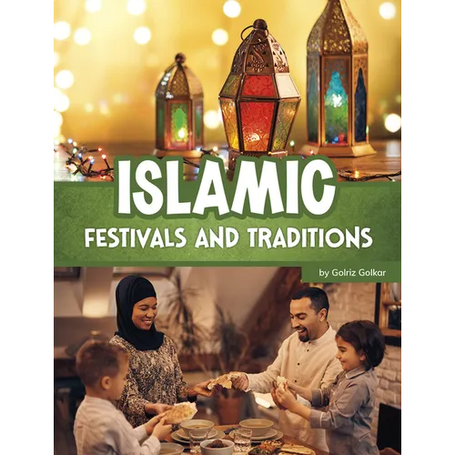 Islamic Festivals and Traditions - Hardcover