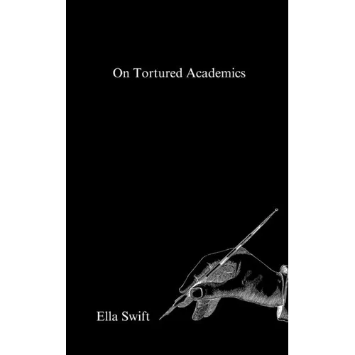 On Tortured Academics - Paperback