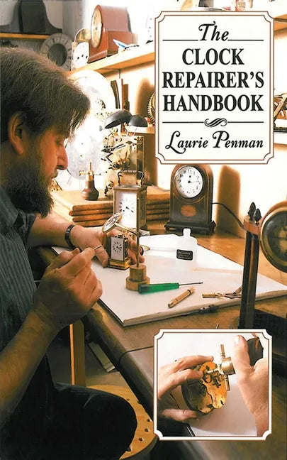 The Clock Repairer's Handbook - Paperback