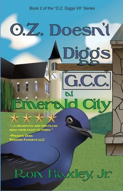 O.Z. Doesn't Diggs G.C.C. At Emerald City - Paperback