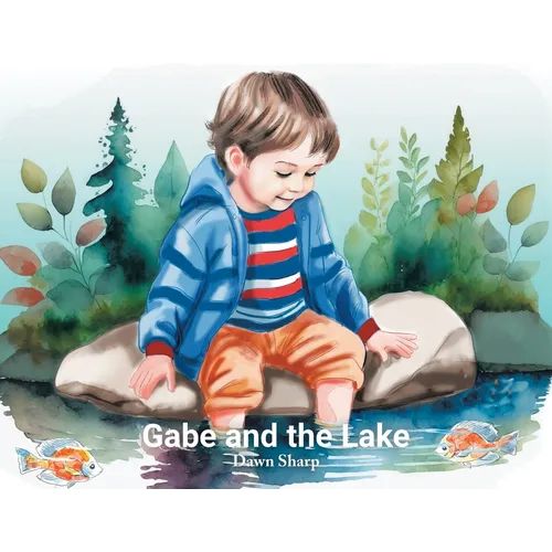 Gabe And The Lake - Paperback