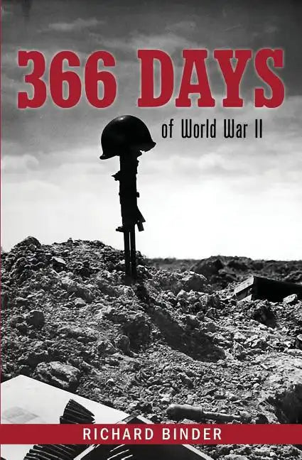 366 Days of World War II - Paperback