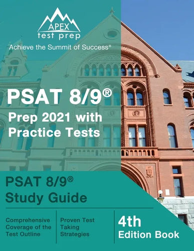 PSAT 8/9 Prep 2021 with Practice Tests: PSAT 8/9 Study Guide [4th Edition Book] - Paperback
